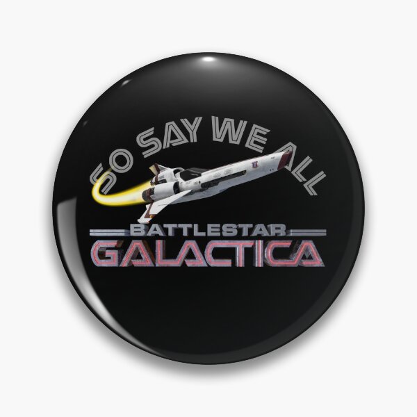 Item preview, Battlestar Galactica: So Say We All designed and sold by Andrew-Treherne.