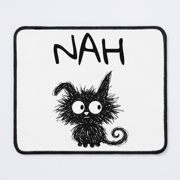 Item preview,  Funny Black Cat – Nah Mood | Doodle Cat Meme designed and sold by moodiecatshop.