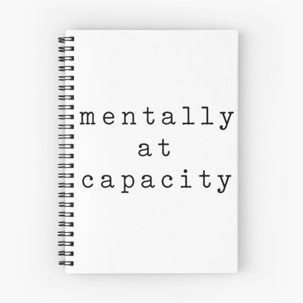 Item preview, Mentally at capacity designed and sold by MGB&KaroGaiaArt.