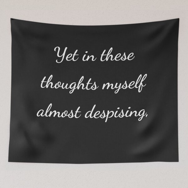 Item preview, "Yet in these thoughts myself almost despising," - handwriting white designed and sold by ariksworld.