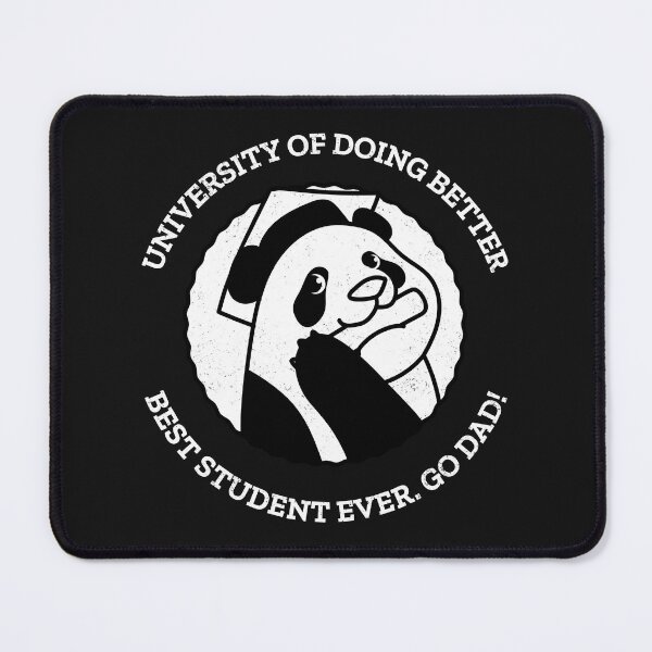 Item preview, University Of Doing Better Best Student Ever Go Dad Father's Day Shirt designed and sold by SilentBreakdown.
