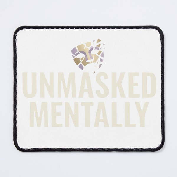 Item preview, Unmasked Mentally: Shattering the Stigma designed and sold by MaxfordStudio.