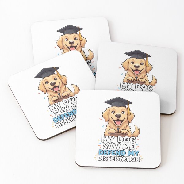 Item preview, My Dog Saw Me Defend My Dissertation – Funny Gift designed and sold by Im-Ara.
