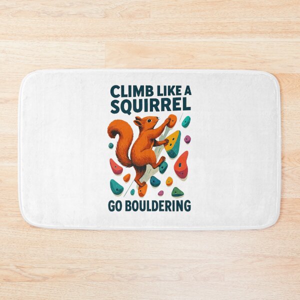 Item preview, Climb Like a Squirrel – Motivational Design designed and sold by Pineapple-Tree.