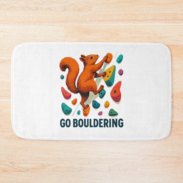 Item preview, Squirrel Go Bouldering – Climbing Motivation designed and sold by Pineapple-Tree.
