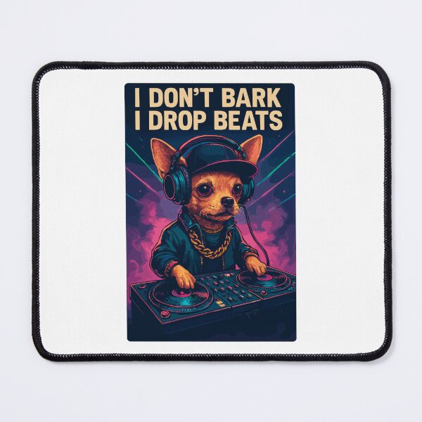 Item preview, Chihuahua DJ: I Don't Bark I Drop Beats designed and sold by Pineapple-Tree.