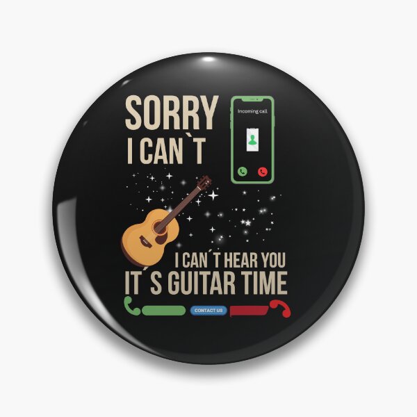 Item preview, Sorry I Can’t Hear You It’s Guitar Time Funny Music Design designed and sold by Joyful-Pixel.