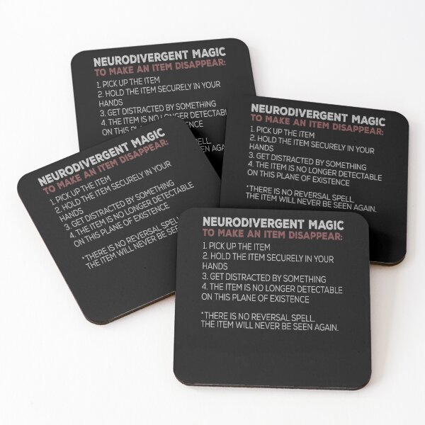 Item preview, Neurodivergent Magic Disappearing Item Humor designed and sold by elderberry.