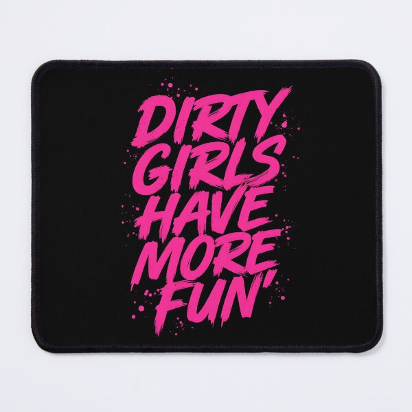 Item preview, Mud Run Dirty Girls Have Fun designed and sold by dudelinart.