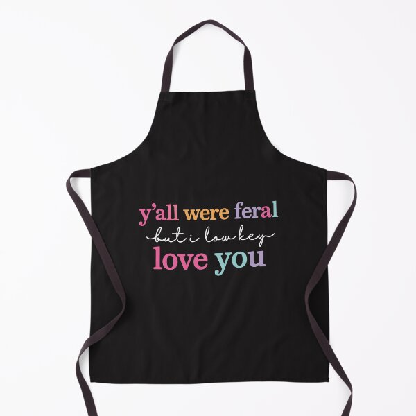 Item preview, Yall Were Feral But I Lowkey Love You Funny Teacher Best Friend Humor Graphic designed and sold by kiralynstration.