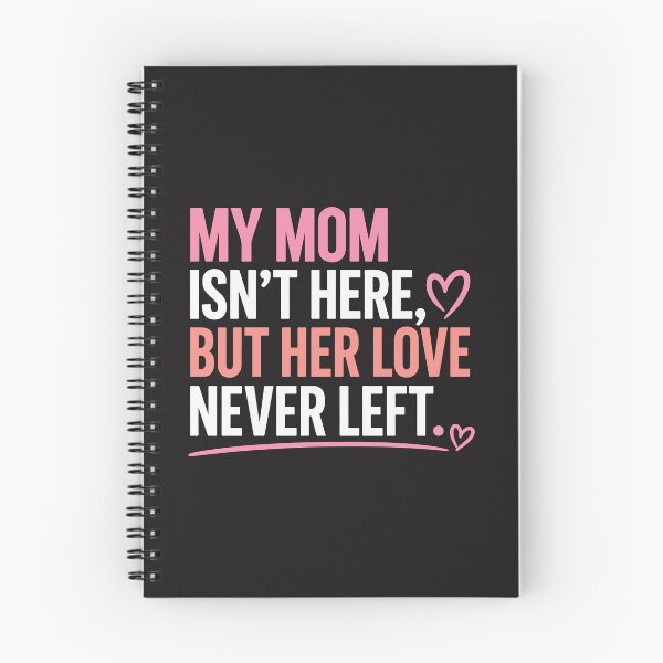Item preview, My Mom Isnt Here Love Never Left Memorial Mothers Day Remembrance Graphic designed and sold by kiralynstration.
