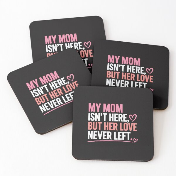 Item preview, My Mom Isnt Here Love Never Left Memorial Mothers Day Remembrance Graphic designed and sold by kiralynstration.