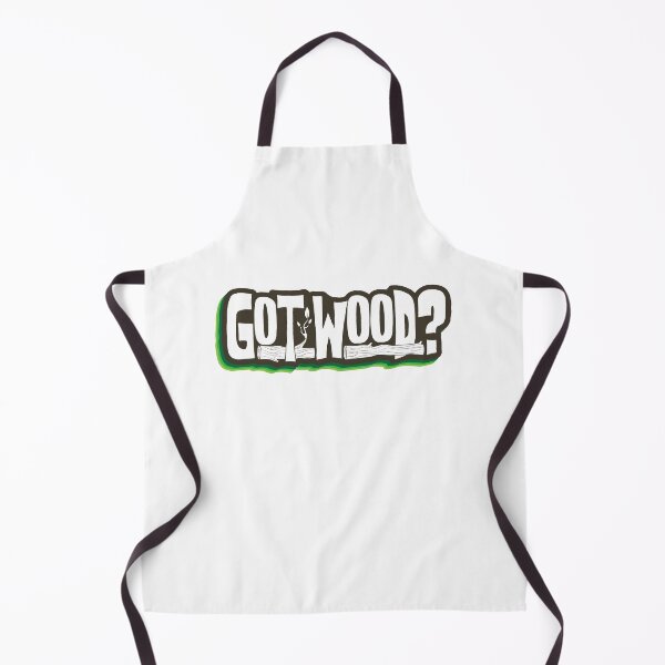 Item preview, Got Wood? designed and sold by Owen-Surfcraft.