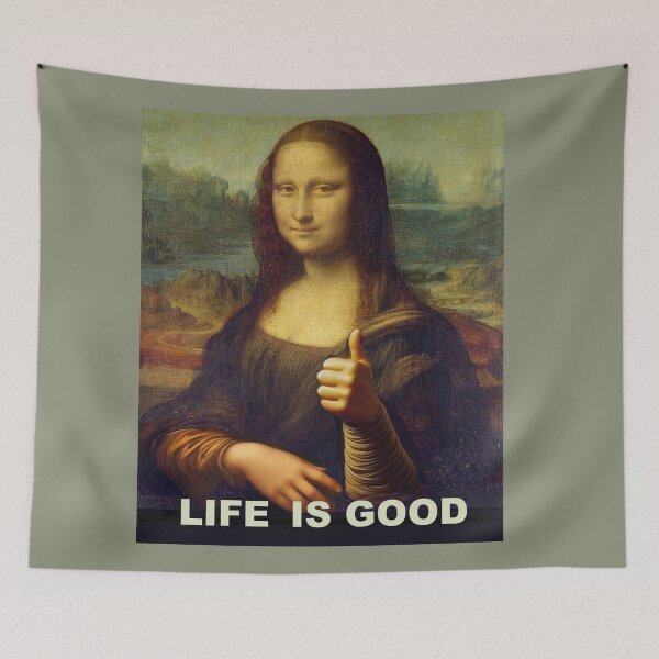 Item preview, Mona Lisa OK Life is Good Leonardo Da Vinci Art parody designed and sold by ArtUnova.