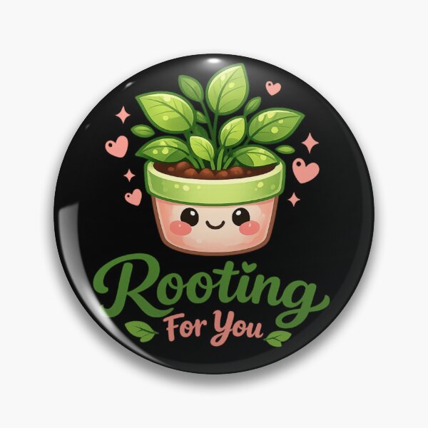 Item preview, Rooting For You Cute Plant Lover Design | Kawaii Botanical Positivity designed and sold by Ladys-Gents.