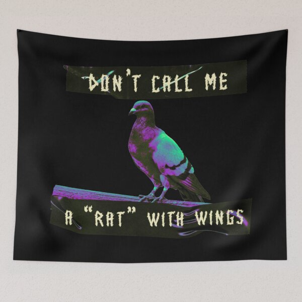Item preview, Neon Pigeon  - Don't call me a rat with wings designed and sold by R-A Designs.