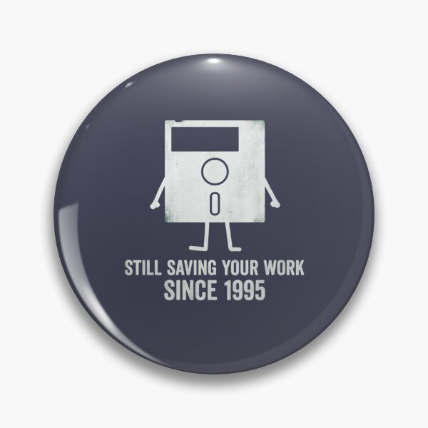 Item preview, Still Saving Your Work Since 1995 Floppy Disk Retro Programmer designed and sold by Covent Vaughn.