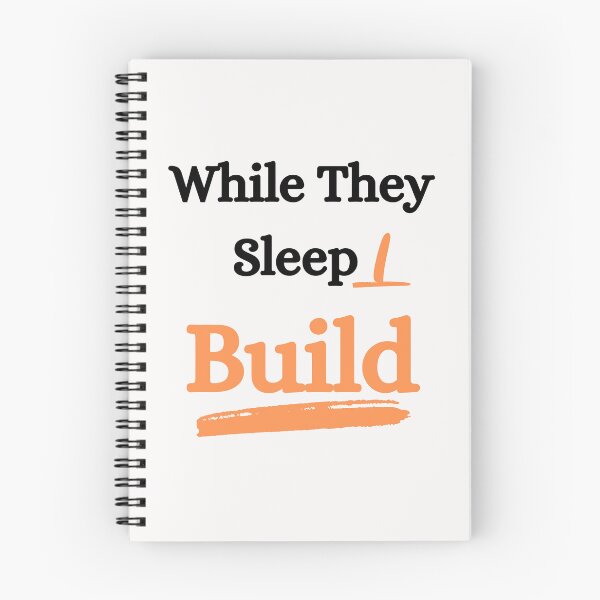 Item preview, While They Sleep I Build T-Shirt - Hustle Motivation Quote, Entrepreneur Mindset, Side Hustle Apparel designed and sold by Built After 5.