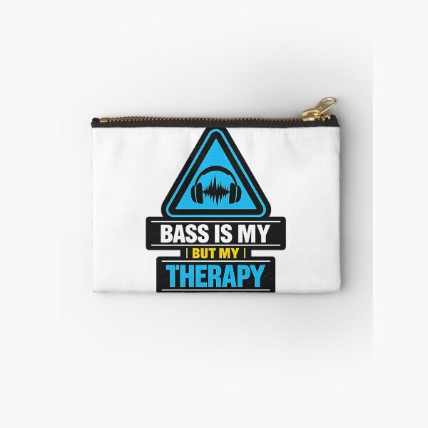 Item preview, Bass Is My Therapy Warning designed and sold by  ZenRave Designs.