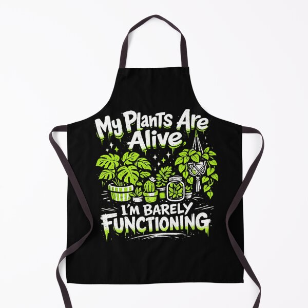 Item preview, My Plants Are Alive I’m Barely Functioning – Funny Plant Lover Introvert Humor designed and sold by Ladys-Gents.