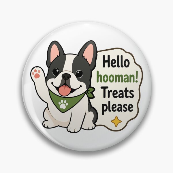 Item preview, 'Hello Hooman!' French Bulldog Quote Sticker – Cute Funny Dog Lover Sticker designed and sold by Olivra.