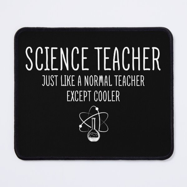 Item preview, Science Teacher Just Like A Normal Teacher Except Cooler Funny Gift designed and sold by ScienceCorner.