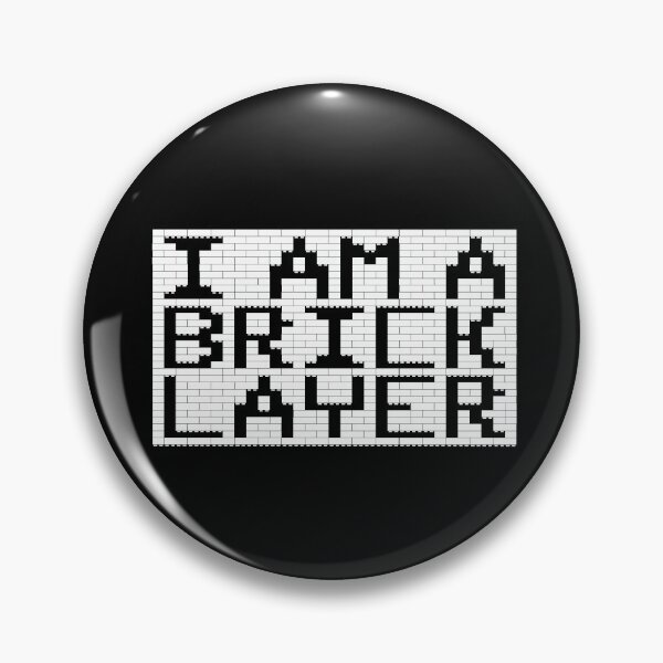 Item preview, I am a Brick Layer - white bricks designed and sold by GarthBricklayer.
