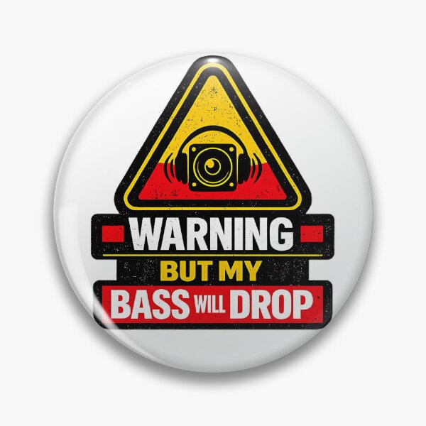 Item preview, Warning Bass Will Drop designed and sold by  ZenRave Designs.