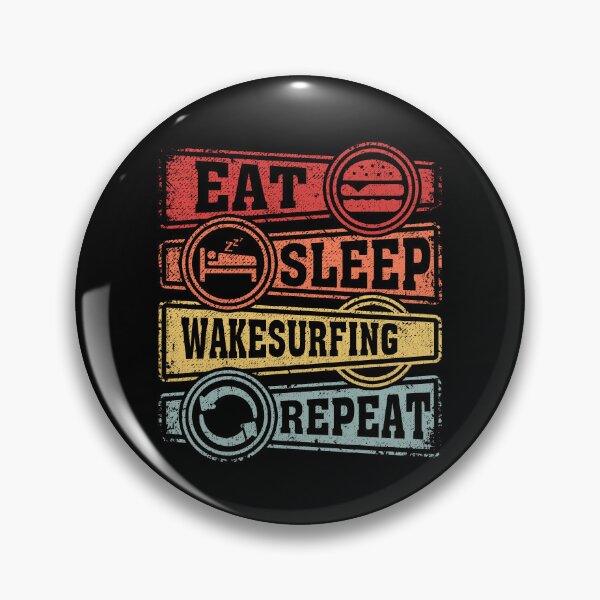 Item preview, Eat Sleep Wakesurfing Repeat designed and sold by GabbyKash.