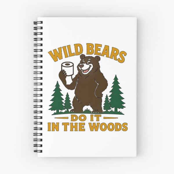 Item preview, Wild Bears Do It In The Woods designed and sold by BSCI Designs.