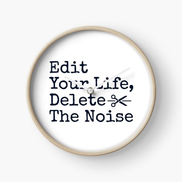 Item preview, Edit Your Life Delete The Noise - Minimalist Motivational Quote designed and sold by AlanyaArtX.