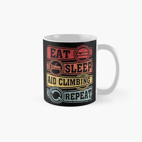 Item preview, Eat Sleep Aid climbing Repeat designed and sold by GabbyKash.