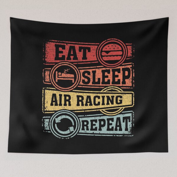 Item preview, Eat Sleep Air racing Repeat designed and sold by GabbyKash.