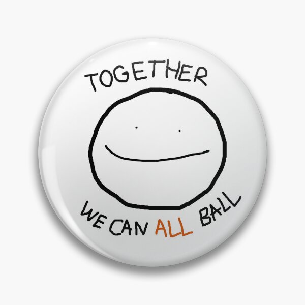 Item preview, together we can all ball boi designed and sold by bartredratbois.
