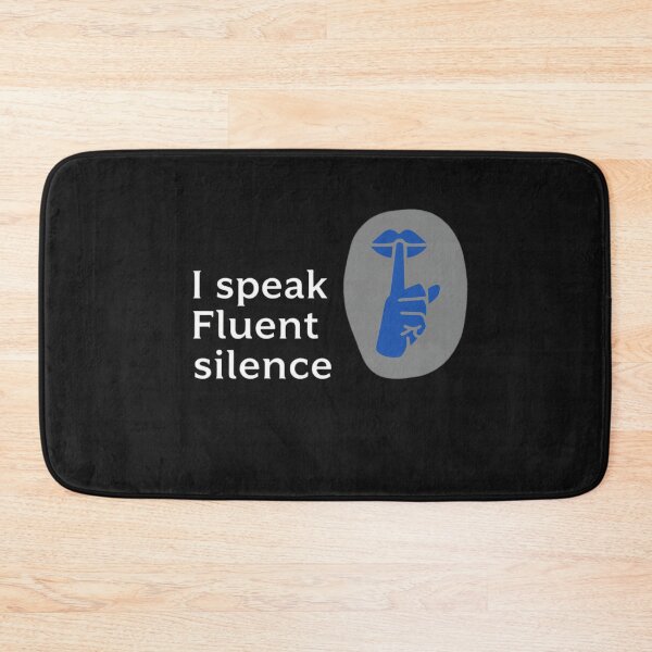 Item preview, I Speak Fluent Silence Funny Introvert Quote designed and sold by artlife4.