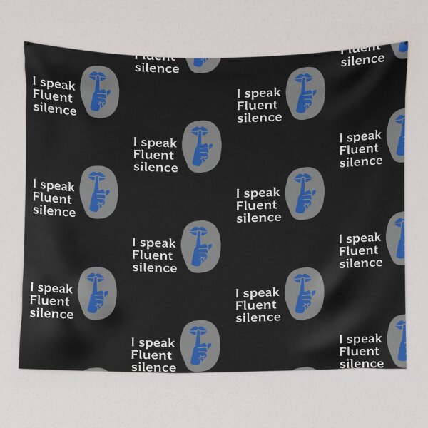 Item preview, I Speak Fluent Silence Funny Introvert Quote designed and sold by artlife4.