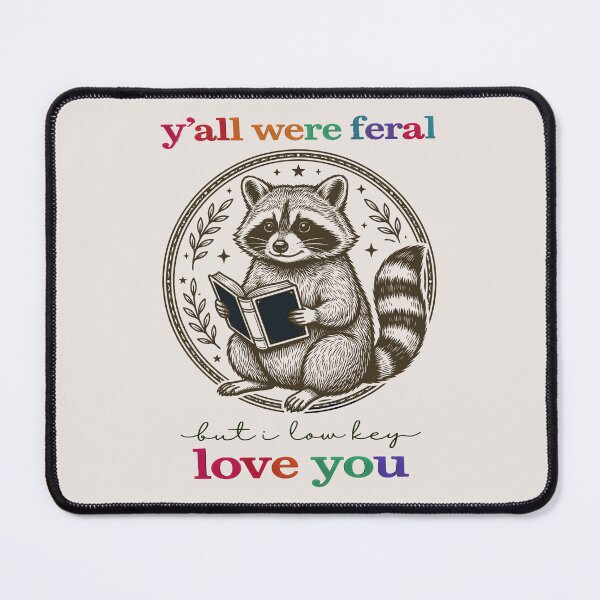 Item preview, Y'all were Feral But I Low Key Love You Raccoon Groovy Teacher designed and sold by gear-posters.