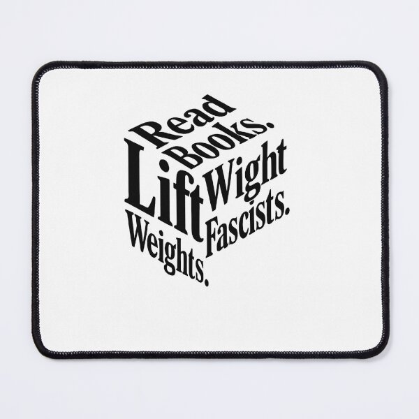Item preview, Read Books Lift Weights Fight Fascists Typography designed and sold by SiarheiYur.