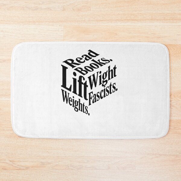 Item preview, Read Books Lift Weights Fight Fascists Typography designed and sold by SiarheiYur.