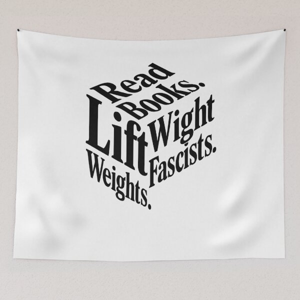 Item preview, Read Books Lift Weights Fight Fascists Typography designed and sold by SiarheiYur.