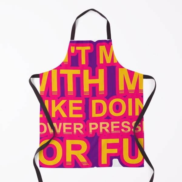 Item preview, Don'T Mess With I Like Doing Flower Pressing For Fun designed and sold by TheIconSmith.