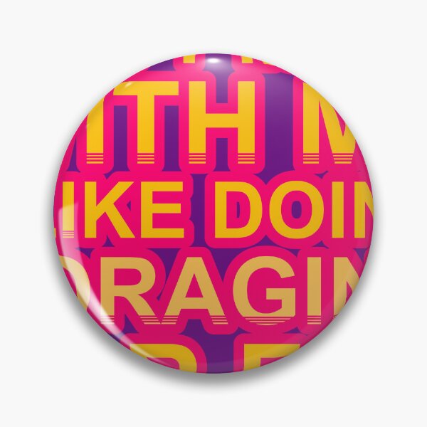 Item preview, Don'T Mess With I Like Doing Foraging For Fun designed and sold by TheIconSmith.