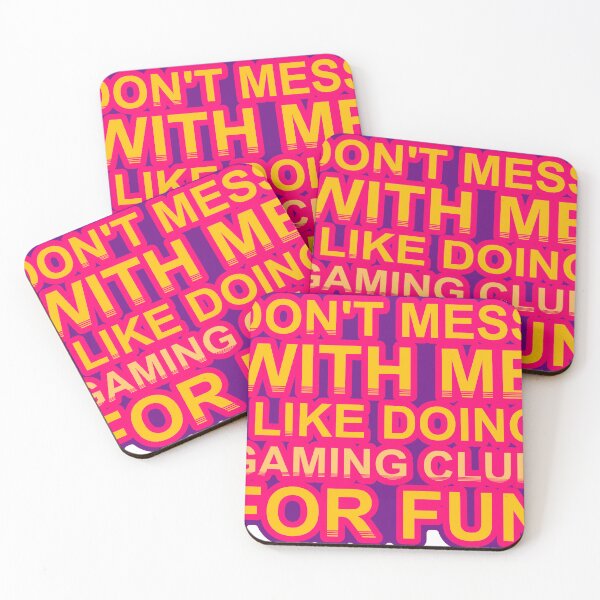 Item preview, Don'T Mess With I Like Doing Gaming Club For Fun designed and sold by TheIconSmith.