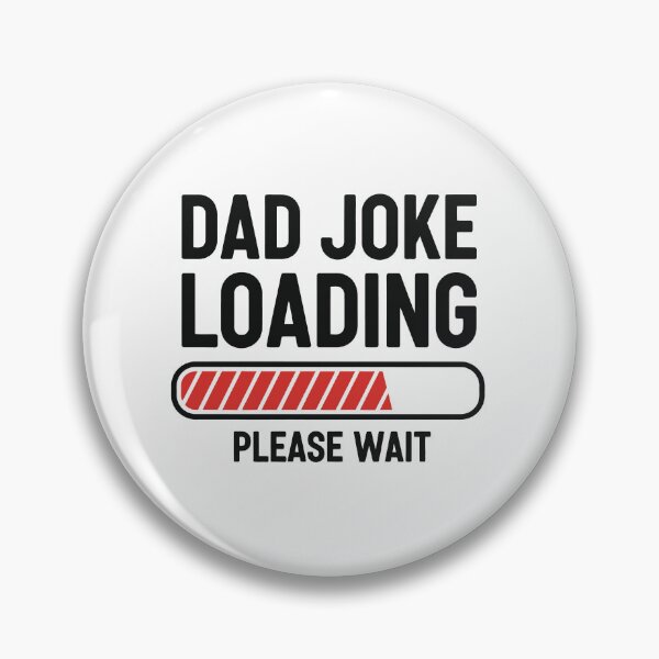 Item preview, Dad Joke Loading Funny Typography T-Shirt Gift for Fathers designed and sold by Fashotic Duke.