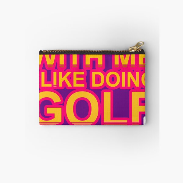 Item preview, Don'T Mess With I Like Doing Golf For Fun designed and sold by TheIconSmith.