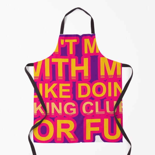 Item preview, Don'T Mess With I Like Doing Hiking Clubs For Fun designed and sold by TheIconSmith.