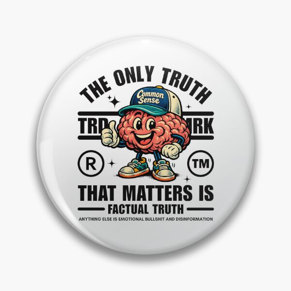 Item preview, The only truth that matters is factual truth designed and sold by Peerless-Prime.