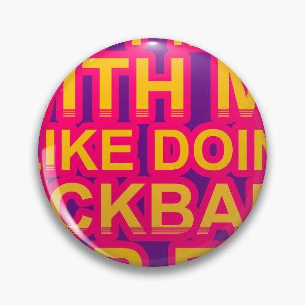 Item preview, Don'T Mess With I Like Doing Kickball For Fun designed and sold by TheIconSmith.