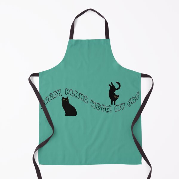 Item preview, Sorry Plans With My Cat Funny Design designed and sold by Ekracreatives.