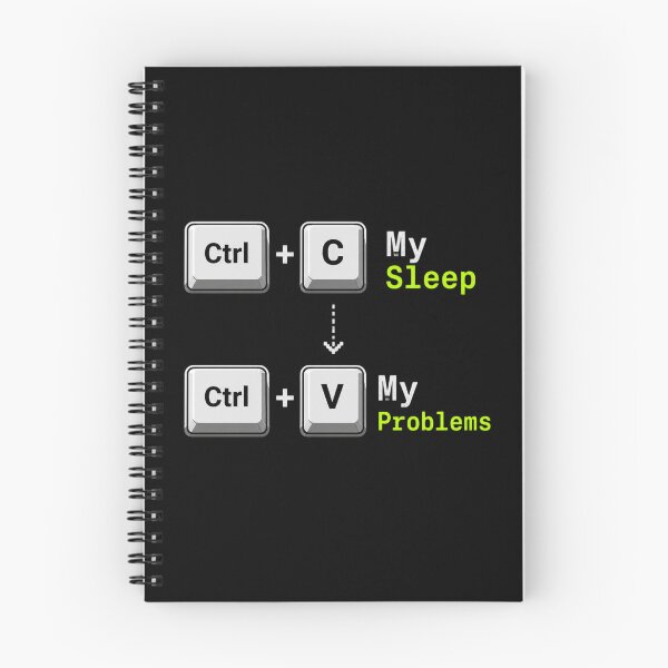 Item preview, Ctrl + C My Sleep Ctrl + V My Problems designed and sold by KodeForge.